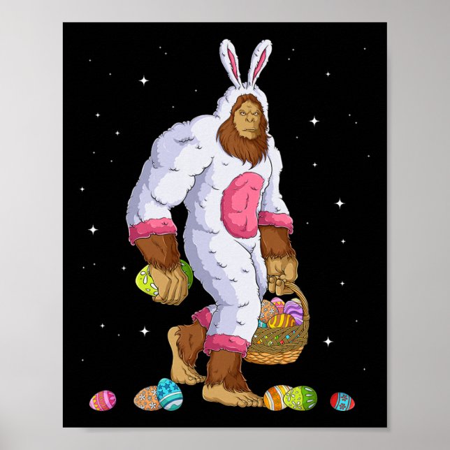 Funny Bigfoot Sasquatch Happy Easter Bunny Eggs  Poster (Front)