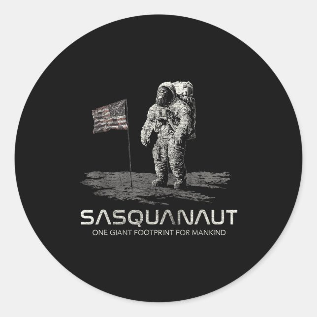 Funny Bigfoot Sasquatch Space Sasquanaut  Classic Round Sticker (Front)