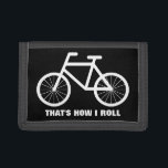 Funny bike wallet with bicycle quote<br><div class="desc">Funny bike wallet with bicycle quote. Cute Birthday or Christmas gift idea for men women and kids who love biking. Personalizable with name or monogram letter of your child. Customizable colour. Black and white.</div>