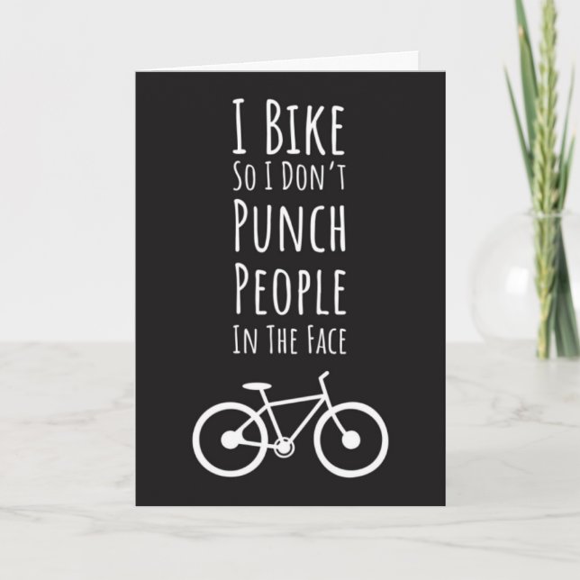 Funny Biker Cards Biking Cycling Cyclist Quote (Front)