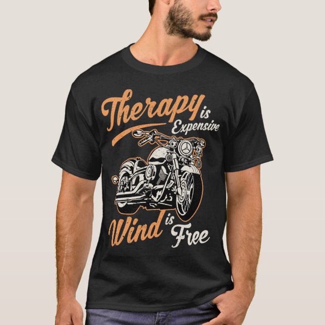 Funny Biker Motorcycle Rider Quotes T-Shirt (Front)