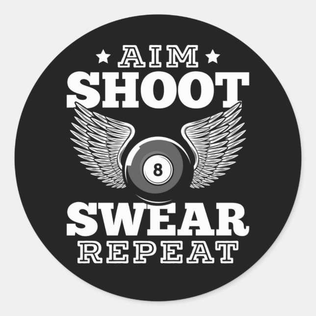 Funny Billard Retro 8  Ball Saying Classic Round Sticker (Front)