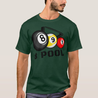Funny Billiard 8 Ball Pool Billiard Player T-Shirt