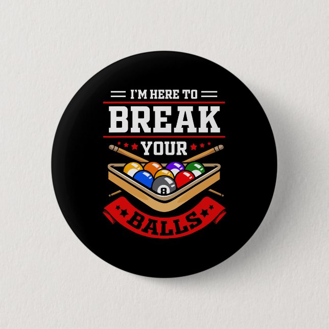 Funny Billiard Outfit For Pool Billiard Player  2 Inch Round Button (Front)