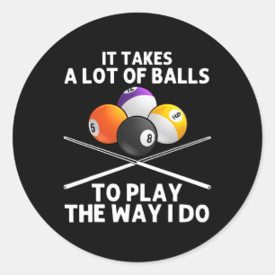 Funny Billiards Art For Men Boys Billiard Lover Po Classic Round Sticker