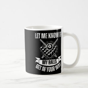 Funny Billiards Design For Men Women Billiard Pool Coffee Mug