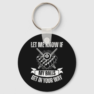 Funny Billiards Design For Men Women Billiard Pool Keychain