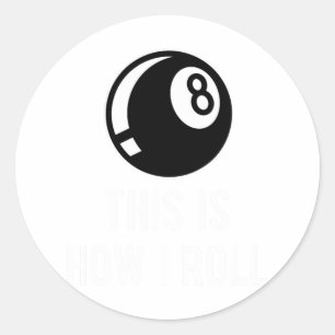 Funny Billiards Design For Pool Players Retro 8 Ll Classic Round Sticker