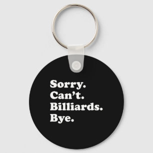 Funny Billiards Gift For Men Women Boys Or Girls Keychain
