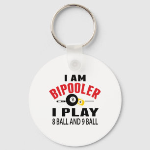 Funny Billiards Pool Player Gift I Play Pool Billi Keychain