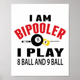 Funny Billiards Pool Player Gift I Play Pool Billi Poster