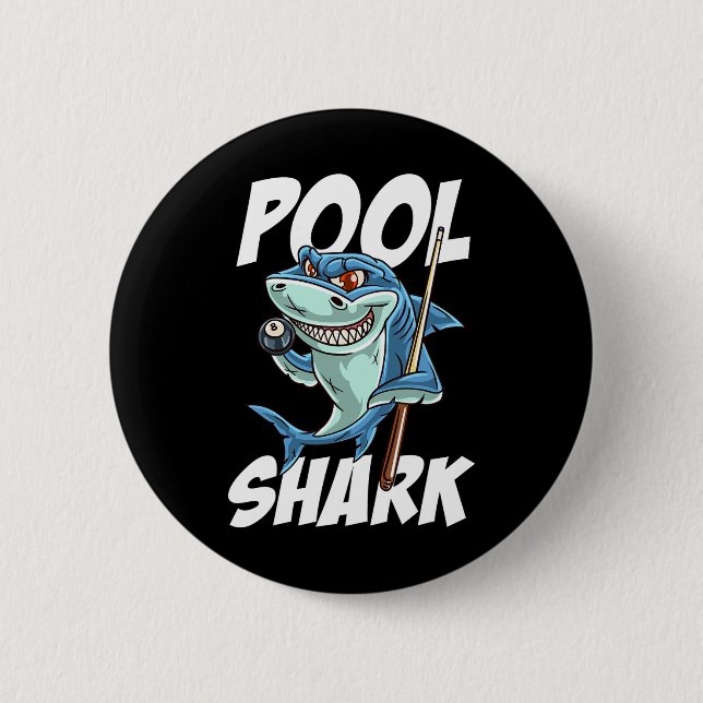 Funny Billiards Pool Shark Snooker Hall Joke Billi 2 Inch Round Button (Front)