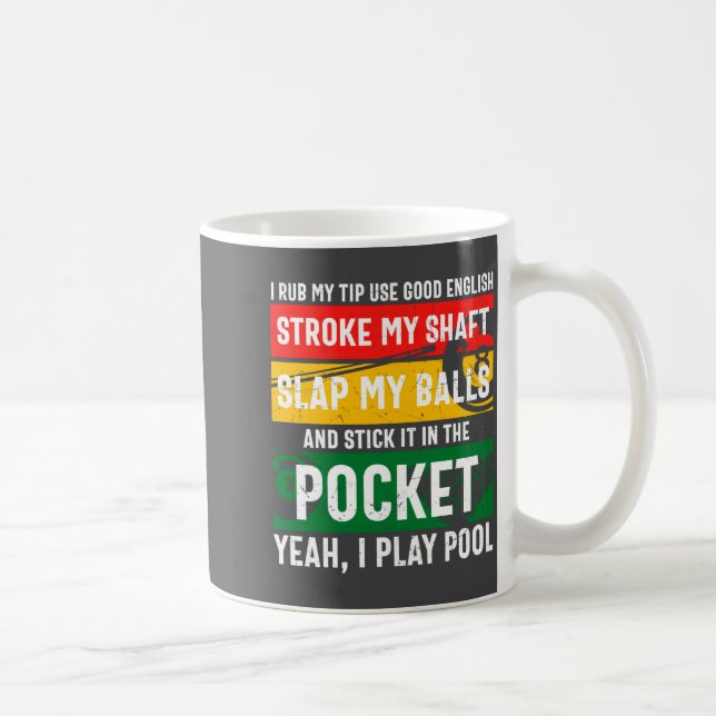 Funny Billiards Saying Retro  Coffee Mug (Right)