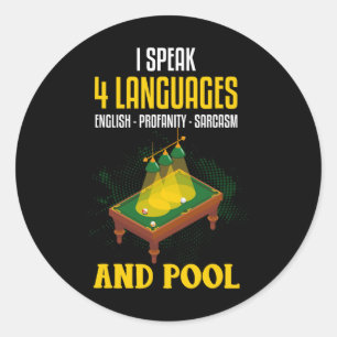 Funny Billiards Shirt Joke Sarcastic Billard Pool Classic Round Sticker