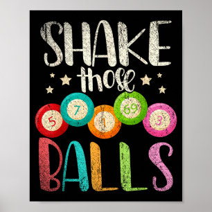 Funny Bingo Caller Gamble Lottery Shake Those Bing Poster