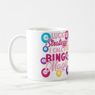 Funny Bingo Player  I Call It Bingo Magic Coffee Mug