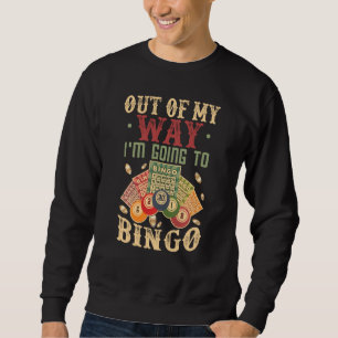 Funny Bingo Shirt Out Of My Way I'm Going To Bingo