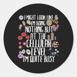 Funny Biology Microbiology Teacher Cellular Botany Classic Round Sticker