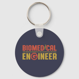 Funny Biomedical Engineer Humour Engineering Major Keychain