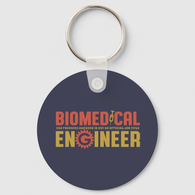 Funny Biomedical Engineer Humour Engineering Major Keychain (Front)