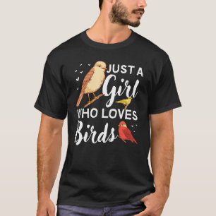 Funny Bird Watching For Women Girls Birder Watcher T-Shirt