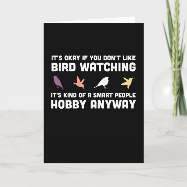 Funny Bird Watching Gift for Birding Card (Front)