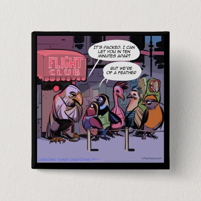 Funny Birds Of A Feather 2 Inch Square Button (Front)