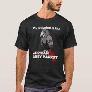 Funny Birdwatcher Tee My Passion Is The African Gr