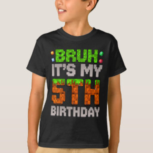 Funny Birthday Boy Bruh It's My 5th Birthday Gamer T-Shirt