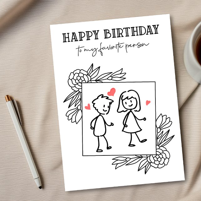 Funny Birthday Boyfriend To My Favourite Person Card (Creator Uploaded)