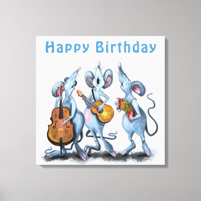 Funny Birthday Canvas Print Mouse Music Band (Front)