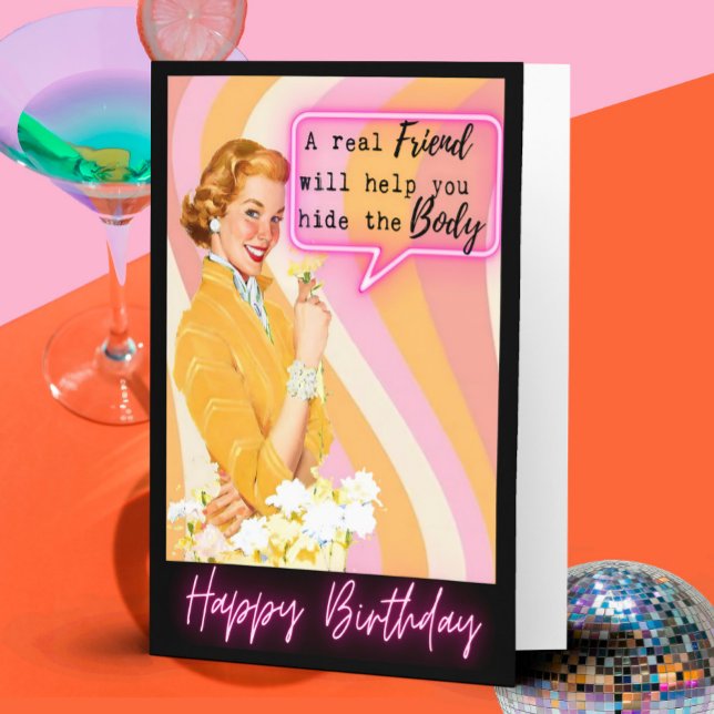 Funny Birthday Card Best Friend "Hide Body" (Creator Uploaded)