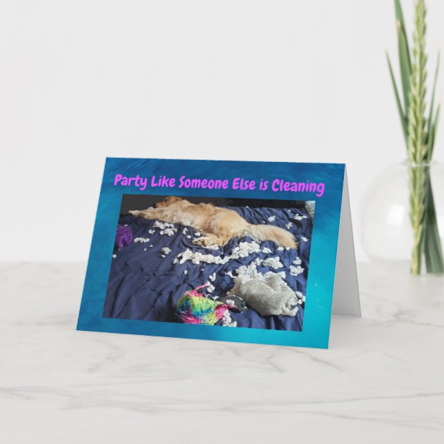 Funny Birthday Card Dog Made a Big Mess (Front)