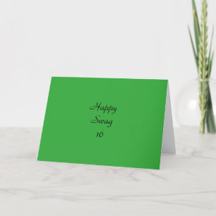 Funny Birthday Card for 16 yr old girl (Design #3)