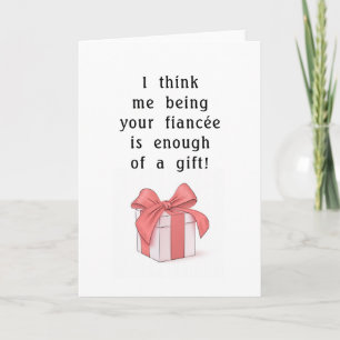Funny birthday card for a fiancé or fiancée