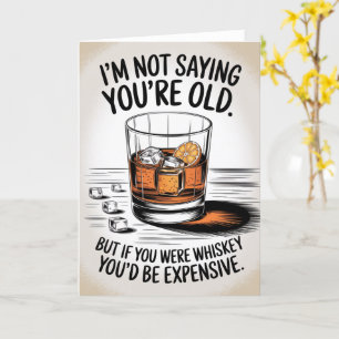 Funny Birthday Card for Dad Grandpa Whiskey Papa