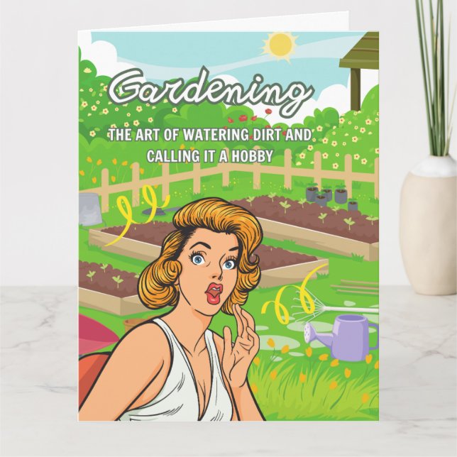 Funny Birthday Card For Gardeners (Front)