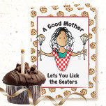 Funny Birthday Card for Mom<br><div class="desc">Want a card that's funny and classy for your mother's birthday? Personalize the inside message as you like!</div>