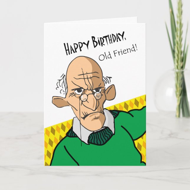 Funny Birthday Card for Old Friend, Older Man (Front)