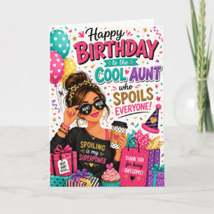 Funny Birthday Card for the Cool Aunt Who Spoils