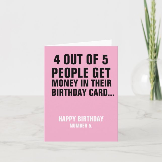 Funny Birthday Card "Not Everyone Gets Cash" (Front)