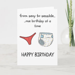Funny Birthday Card - Thong to Nappy