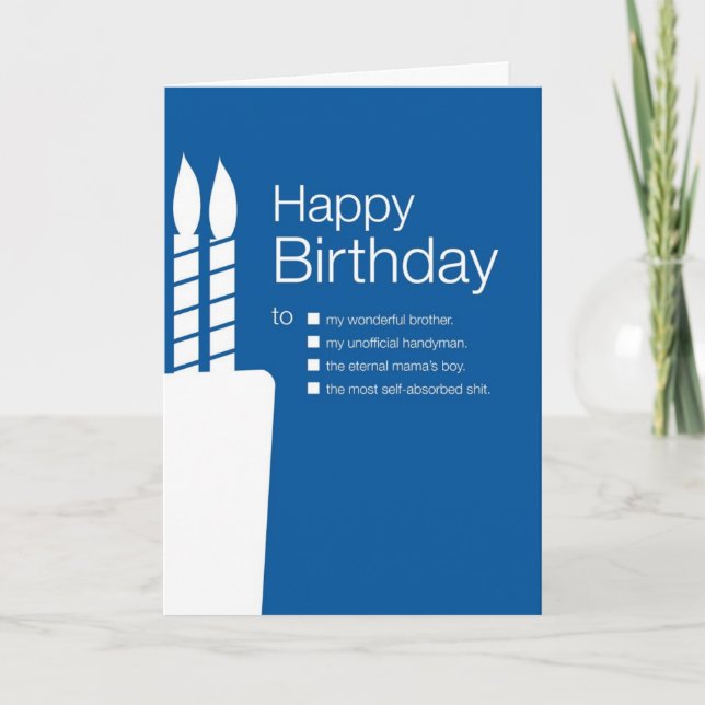 Funny Birthday Card to Brother (Front)
