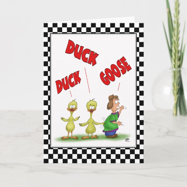Funny Birthday Cards: Duck Duck Goose Card (Front)