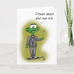 Funny Birthday Cards: Froget about your age Card