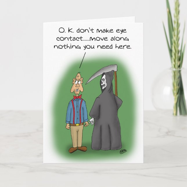 Funny Birthday Cards: Keep walking Card (Front)