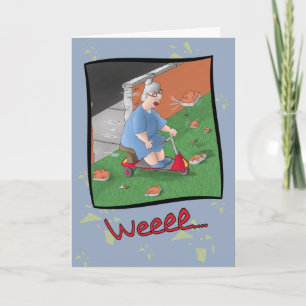 Funny Birthday Cards: Scooter Fun Card