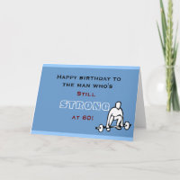 Funny Birthday Cards- Weightlifting- Strong at 60