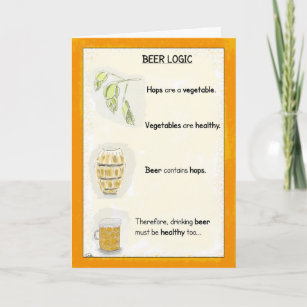 Funny Birthday Cartoon Card: Beer Logic Card