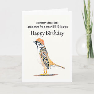 Funny Birthday Friendship Friend Sparrow Bird Card